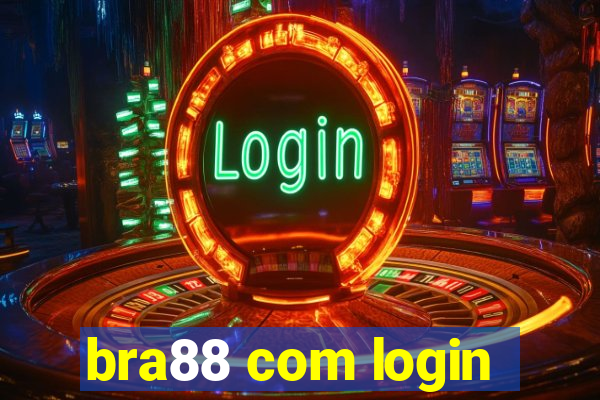 bra88 com login